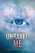 Unravel Me