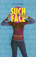 Such a Pretty Face: Short Stories about Beauty