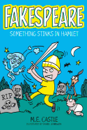 Something Stinks in Hamlet