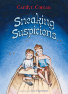 Sneaking Suspicions