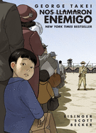 Nos llamaron enemigo