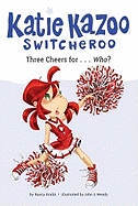 Three Cheers For... Who?