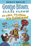It's a Bird, It's a Plane, It's Toiletman!