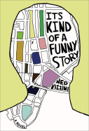 It's Kind of a Funny Story