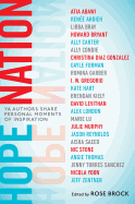 Hope Nation: YA Authors Share Personal Moments of Inspiration