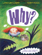 Why?