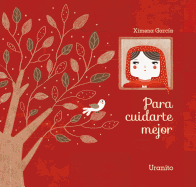 Para cuidarte mejor