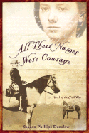 All Their Names Were Courage