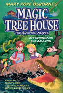 Afternoon on the Amazon: The Graphic Novel