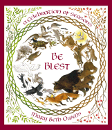 Be Blest: A Celebration of Seasons