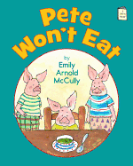 Pete Won't Eat