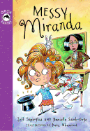 Messy Miranda