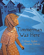 Timmerman Was Here