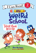 Talent Show Mix-Up