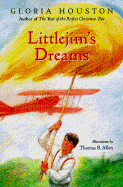 Littlejim's Dreams