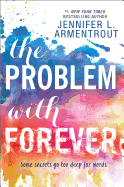 The Problem with Forever