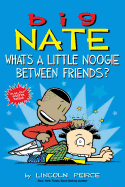 What's a Little Noogie Between Friends?