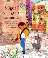 Miguel y la gran armonía
