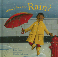 Who Likes the Rain?