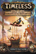 Diego and the Rangers of the Vastlantic