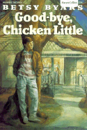 Good-Bye, Chicken Little