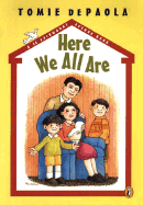 Here We All Are
