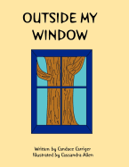 Outside My Window