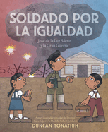 Soldado por la igualdad: José de la Luz Sáenz y la Gran Guerra