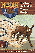 The Case of the Vampire Vacuum Sweeper