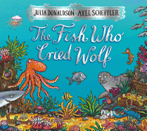 The Fish Who Cried Wolf
