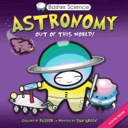 Astronomy: Out of This World!