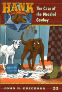 The Case of the Measled Cowboy