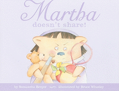 Martha Doesn't Share
