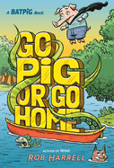 Go Pig or Go Home