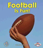 Football Is Fun!