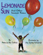 Lemonade Sun: And Other Summer Poems