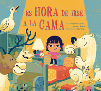 Es hora de irse a la cama