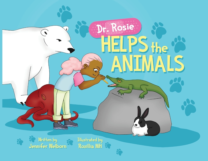 Dr. Rosie Helps the Animals
