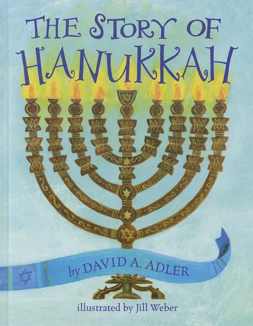The Story of Hanukkah