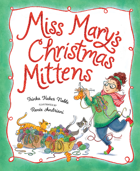 Miss Mary's Christmas Mittens