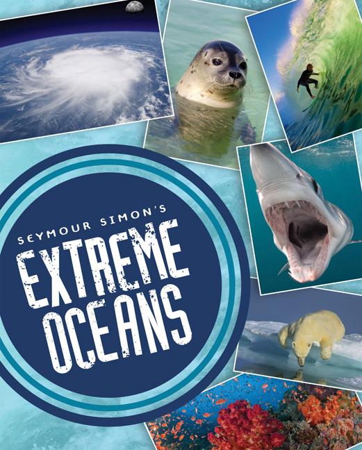 Seymour Simon's Extreme Oceans