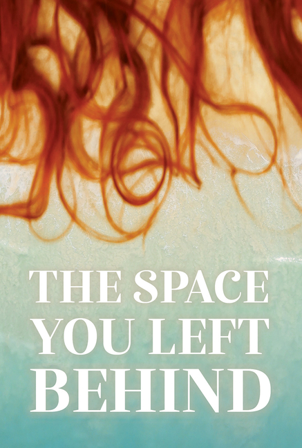 Space You Left Behind, The