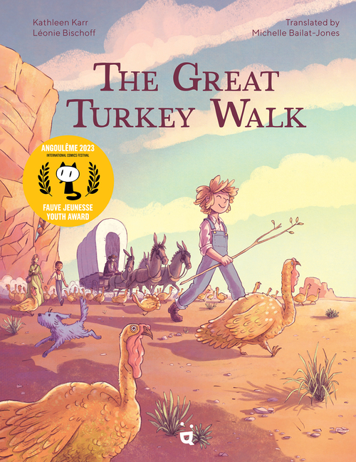 Great Turkey Walk, The: A Graphic Novel