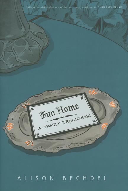 Fun Home: A Family Tragicomic