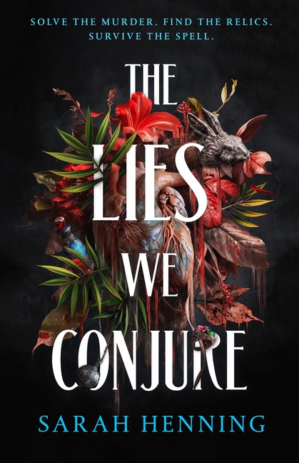 Lies We Conjure, The