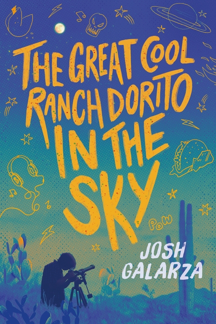 Great Cool Ranch Dorito in the Sky, The