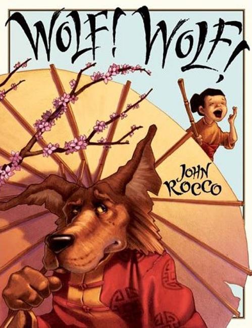 Wolf! Wolf!