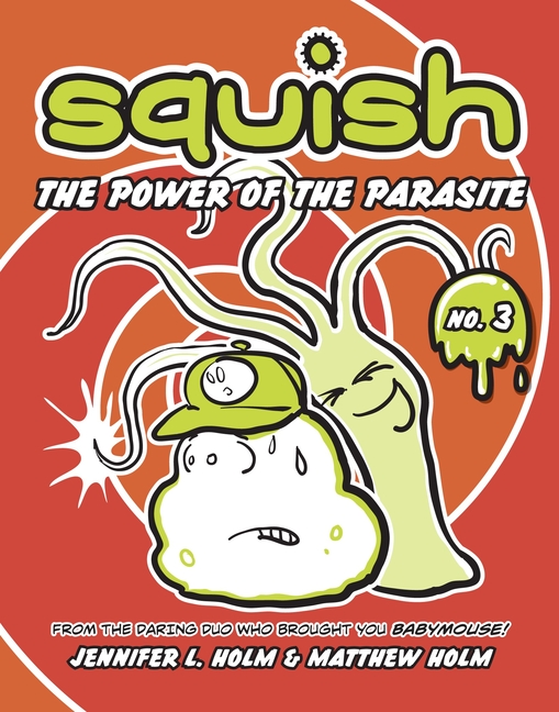 Power of the Parasite, The