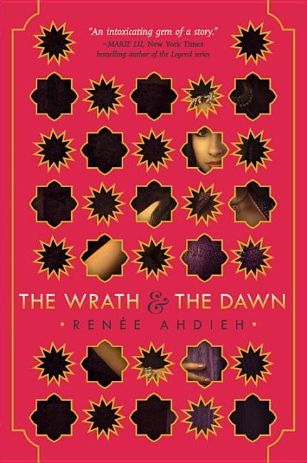 Wrath and the Dawn, The