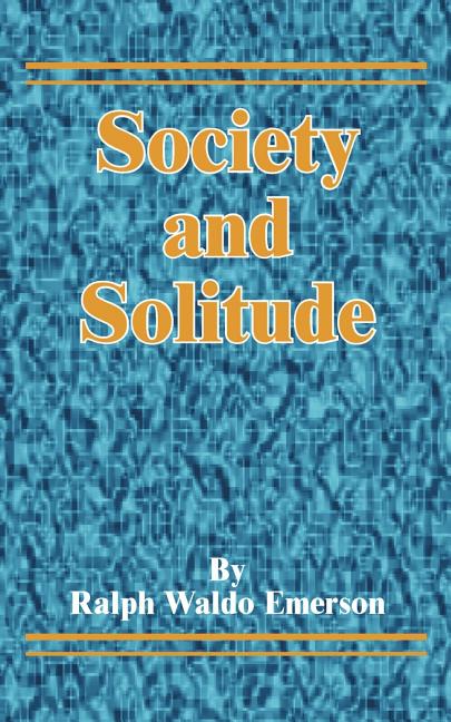 Society and Solitude
